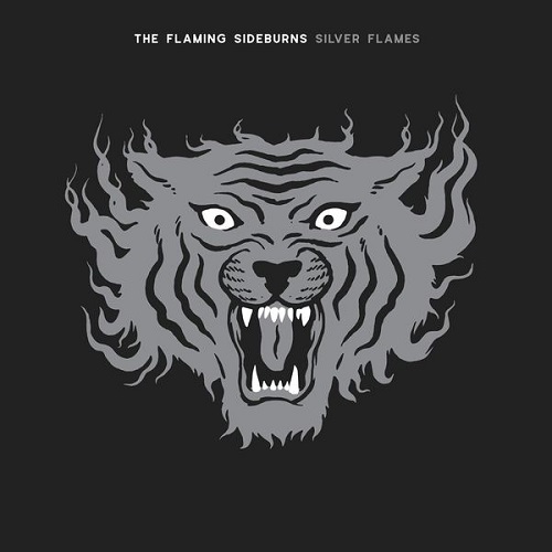 The Flaming Sideburns - Silver Flames (2021)