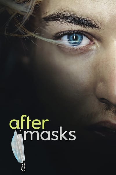 After Masks (2021) 1080p WEBRip x265-RARBG