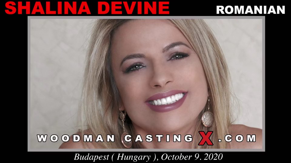 [WoodmanCastingX.com / PierreWoodman.com] Shalina Devine (Casting X *UPDATED*) [2021-05-23, All Sex, Hardcore, Gonzo, POV, DAP (Double Anal Penetration), DP, Romanian Girl, Blonde, Pierre Woodman, 540p]
