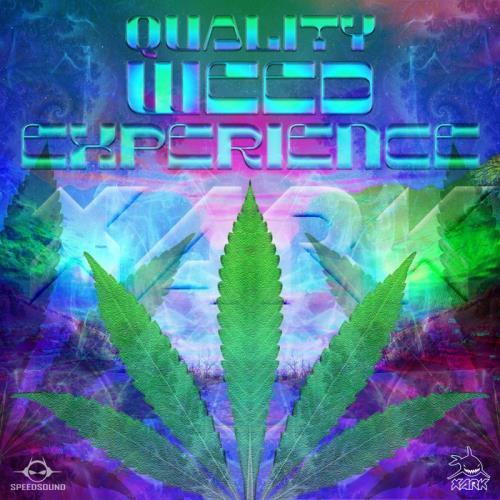 Xark - Quality Weed Experience (2021)