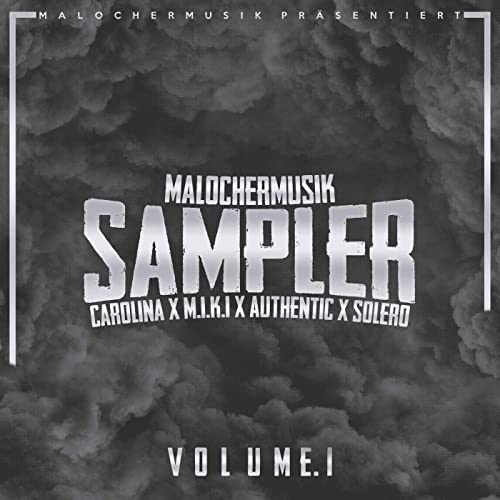 M.I.K.I & Authentic - Malochermusik Sampler Vol 1 (2021)
