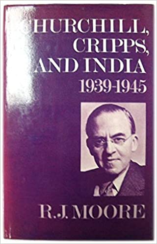 Churchill, Cripps, and India, 1939 1945