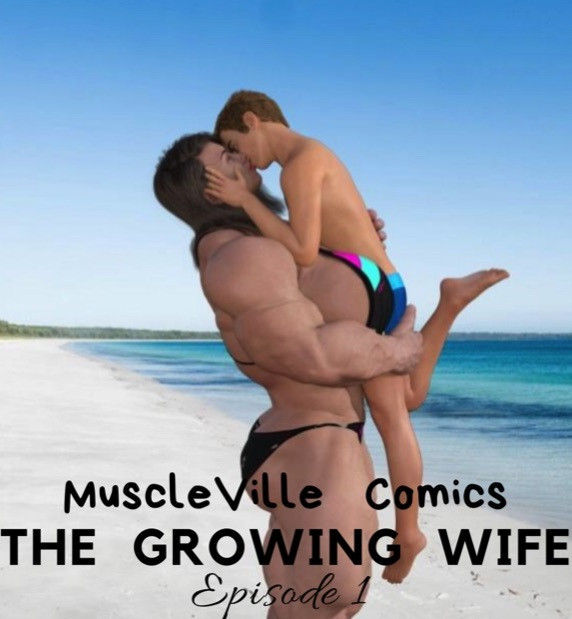 Musclevillegames - The Growing Wife
