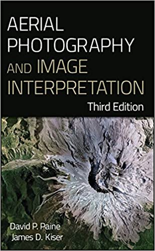 Aerial Photography and Image Interpretation Ed 3