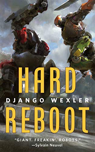 Hard Reboot by Django Wexler (Epub)