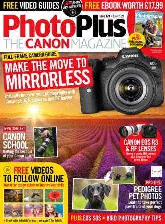 PhotoPlus The Canon Magazine   Issue 178, June 2021
