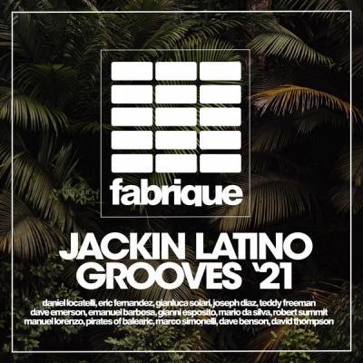 Various Artists   Jackin Latino Grooves Spring '21 (2021)