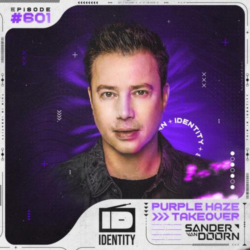 Sander van Doorn - Identity 601 (2021-05-28)