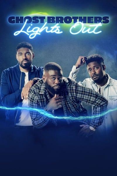 Ghost Brothers Lights Out S01E08 Flight Or Fright 1080p HEVC x265 