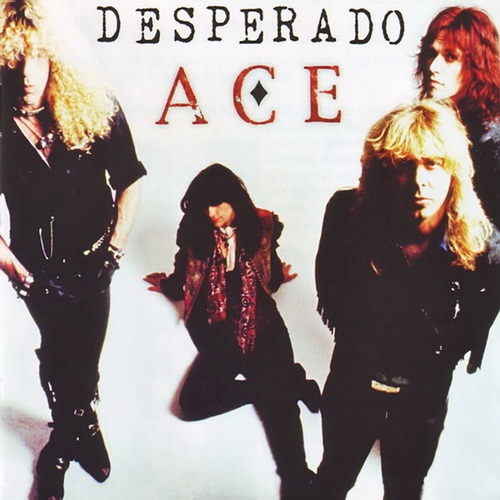 Desperado - Ace 1989 (Reissue 2006)