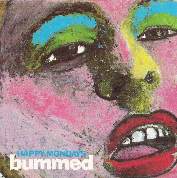 Happy Mondays - Bummed (1988) (LOSSLESS)