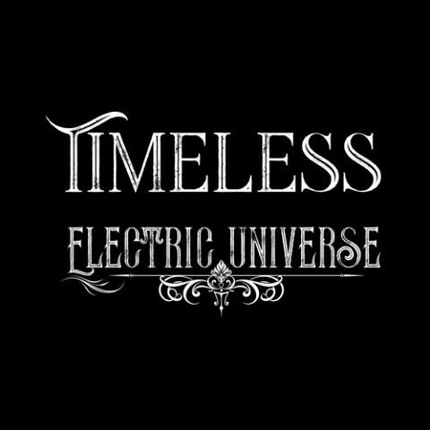 Electric Universe - Timeless (2021)
