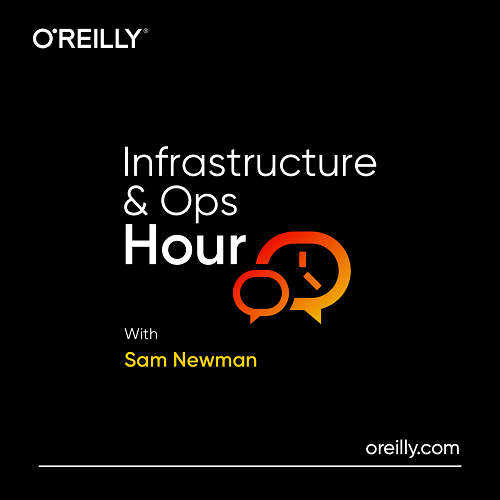 O'Reilly - Infrastructure and Ops Hour Devsecops With Patrick Debois