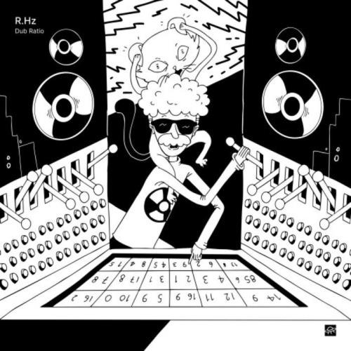 R.Hz - Dub Ratio (2021)