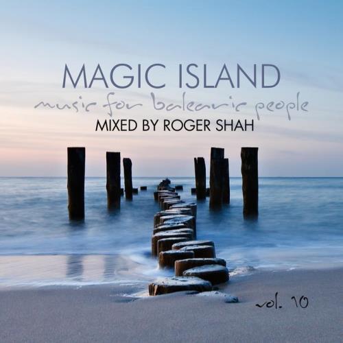 Magic Island Vol. 10: Music For Balearic People (Mixed By Roger Shah) (2021) FLAC