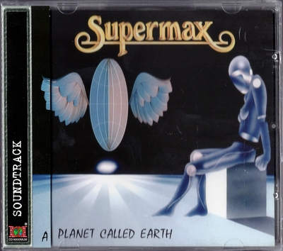 Supermax - A Planet Called Earth (1982) [Soundtrack]