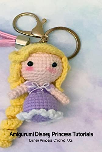 Amigurumi Disney Princess Tutorials: Disney Princess Crochet Kits: Crochet Disney Princess Kits by RUTH SHANE