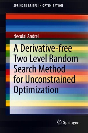 A Derivative free Two Level Random Search Method for Unconstrained Optimization