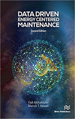 Data Driven Energy Centered Maintenance (Energy Management) 2nd Edition