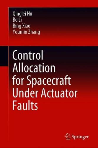 Control Allocation for Spacecraft Under Actuator Faults (True EPUB)