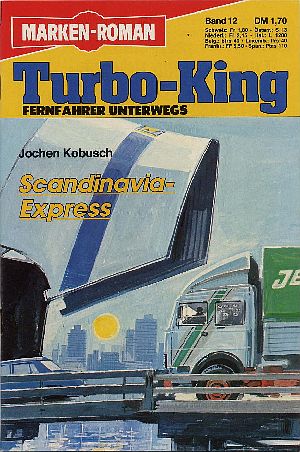 Cover: Jochen Kobusch - Turbo-King 12 - Scandinavia Express
