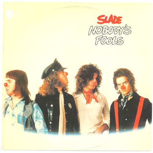 Slade - Nobody's Fools 1976 ( SALVO CD 005, 2007) (Lossless+Mp3)