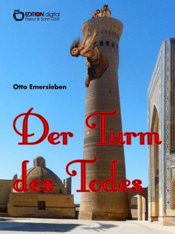 Cover: Emmersleben, Otto - Der Turm des Todes