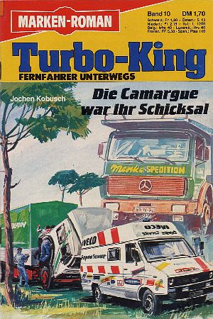 Cover: Jochen Kobusch - Turbo-King 10 - Die Carmague war ihr Schicksal