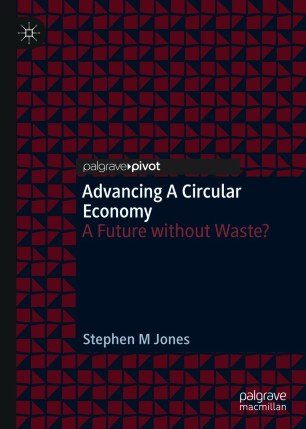 Advancing a Circular Economy: A Future without Waste? (True EPUB)