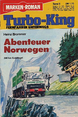 Cover: Heinz Brommer - Turbo-King 06 - Abenteuer Norwegen