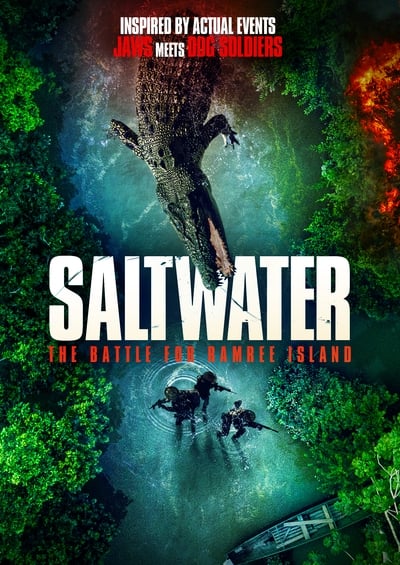 Saltwater The Battle for Ramree Island (2021) HDRip XviD AC3-EVO