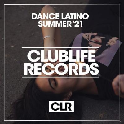 Various Artists   Dance Latino Summer '21 (2021)