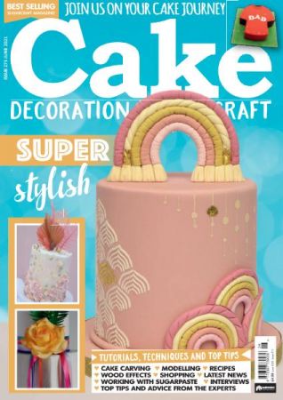 Cake Decoration & Sugarcraft   Issue 273, June 2021