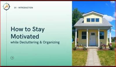 How to Stay Motivated While Decluttering & Organizing