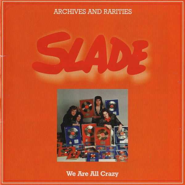 Slade - Archives And Rarities - Single Collection 2003 (3CD)