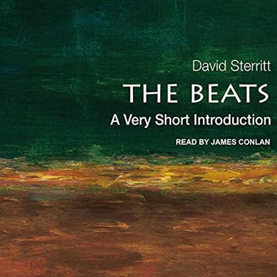 The Beats: A Very Short Introduction [Audiobook]