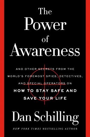 The Power of Awareness by Dan Schilling