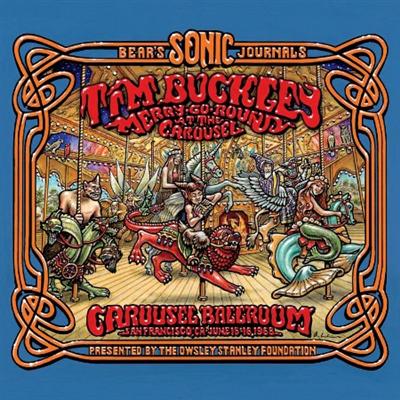 Tim Buckley   Bear's Sonic Journals Merry Go Round At The Carousel (2021)