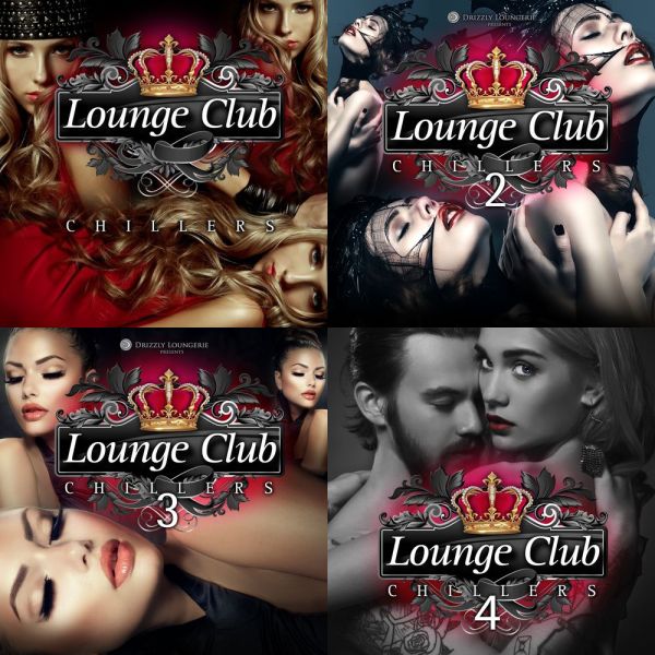 Lounge Club Chillers Vol. 1-4 (2010-2017) FLAC