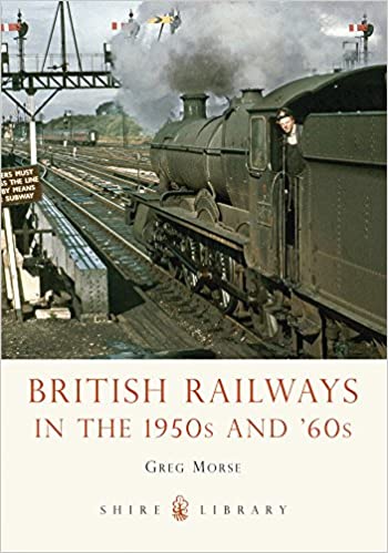 British Railways in the 1950s and '60s
