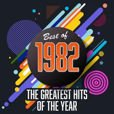 VA   Best of 1982   Greatest Hits of the Year (2020)