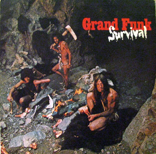 Grand Funk Railroad - Survival 1971 (Remastered 2002)
