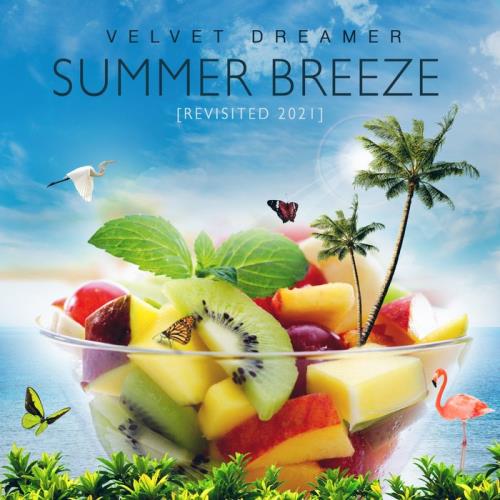 Velvet Dreamer feat Tim Gelo - Summer Breeze (Revisited 2021) (2021)