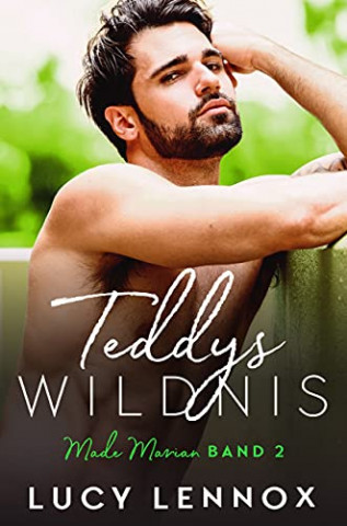 Cover: Lucy Lennox - Teddys Wildnis Made Marian Band 2