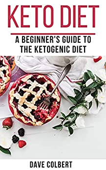 7 Day Keto Meal Plan For Beginners: A Detailed Ketogenic Diet Meal Plan For Beginners