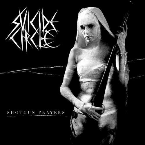 Suicide Circle - Shotgun Prayers (2021) FLAC