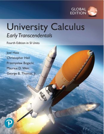 University Calculus: Early Transcendentals, 4th Edition Global Edition
