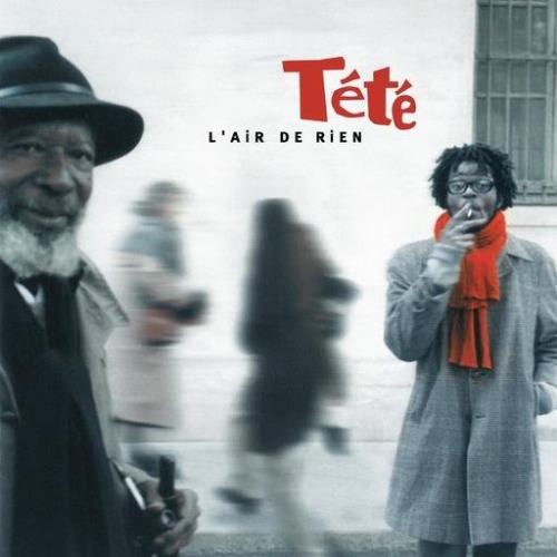 Tete - Lair De Rien (Legacy Edition) (2021)