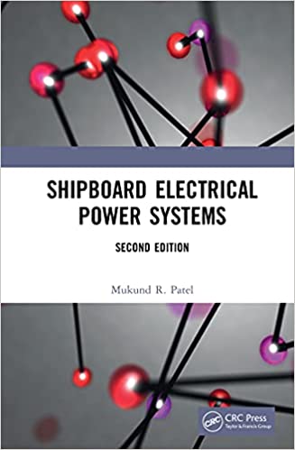 Shipboard Electrical Power Systems, 2nd Edition