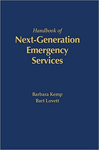 The Handbook of Next Generation Emergency Services